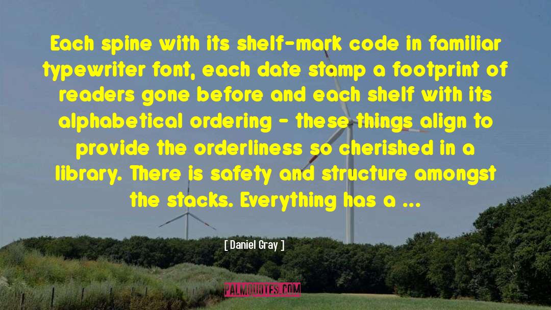 Ordering quotes by Daniel Gray