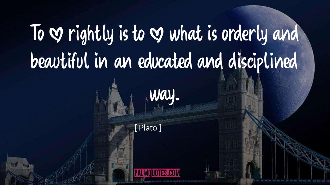 Orderly quotes by Plato