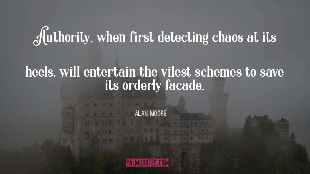 Orderly quotes by Alan Moore