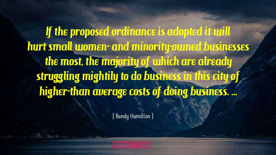 Ordinance quotes by Randy Hamilton