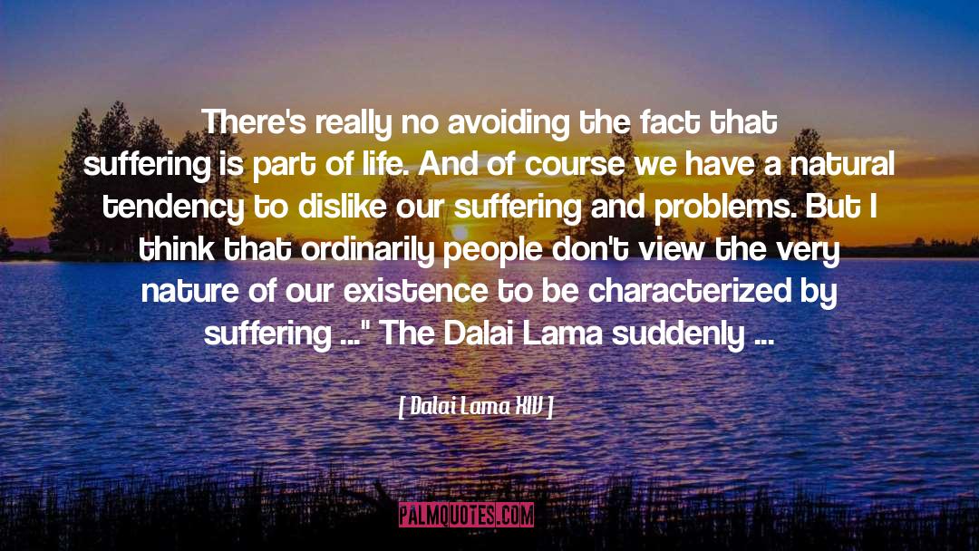 Ordinarily quotes by Dalai Lama XIV