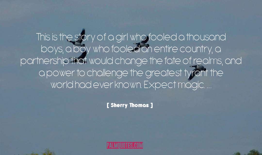 Ordinary Girl quotes by Sherry Thomas