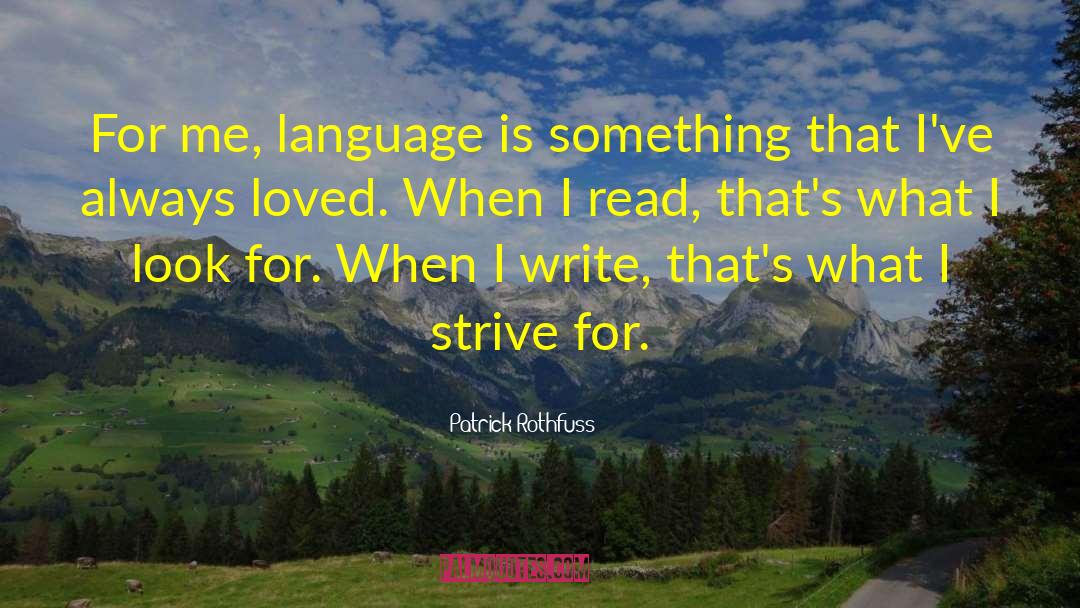 Ordinary Language quotes by Patrick Rothfuss