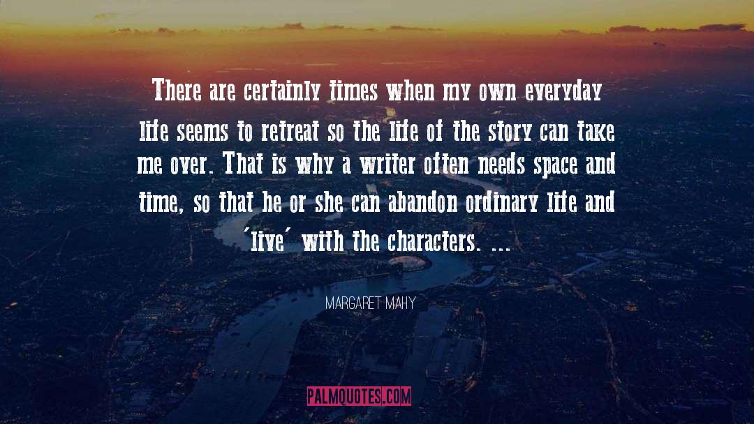 Ordinary Life quotes by Margaret Mahy