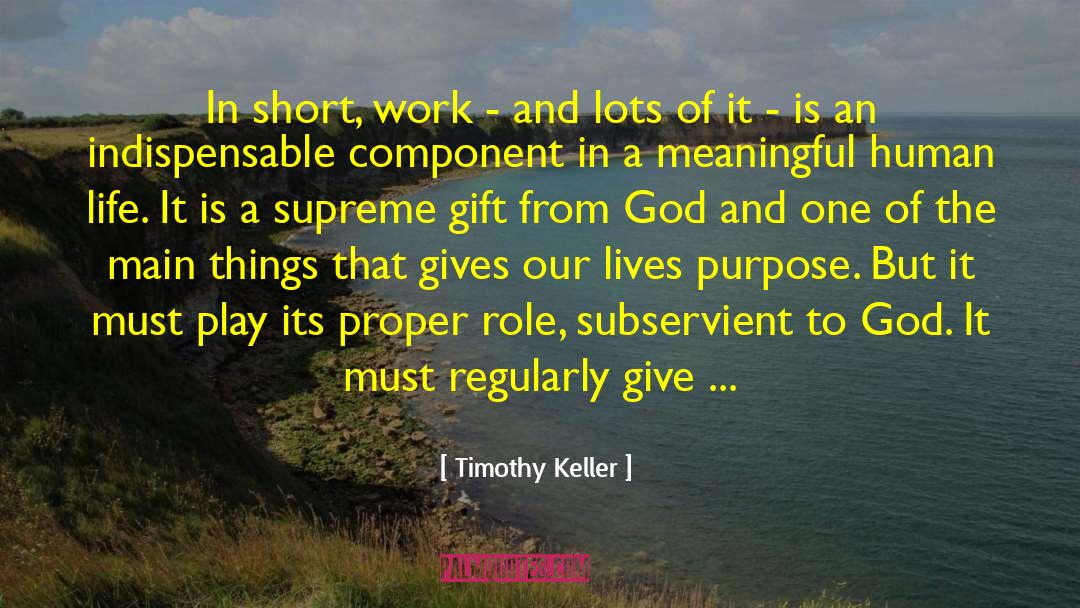 Ordinary Life quotes by Timothy Keller