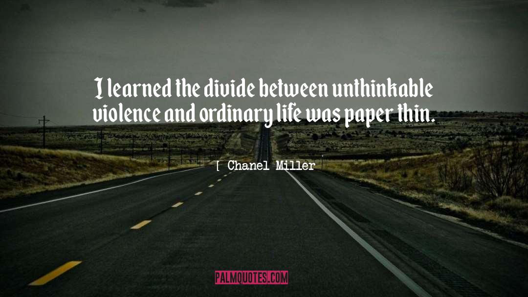 Ordinary Life quotes by Chanel Miller