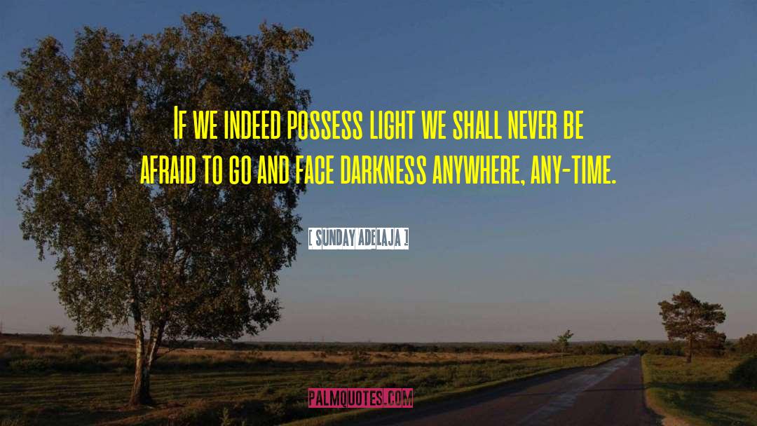 Ordinary Light quotes by Sunday Adelaja