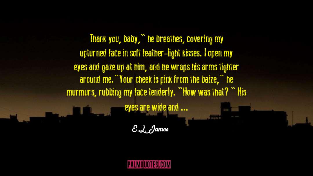 Ordinary Light quotes by E.L. James