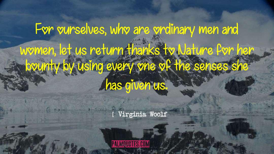 Ordinary Men quotes by Virginia Woolf