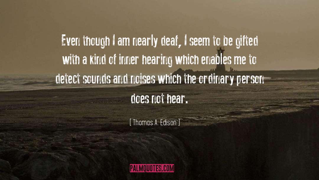 Ordinary Person quotes by Thomas A. Edison