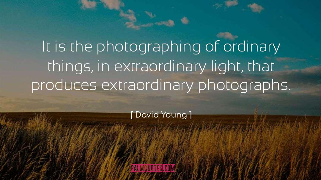 Ordinary Things quotes by David Young