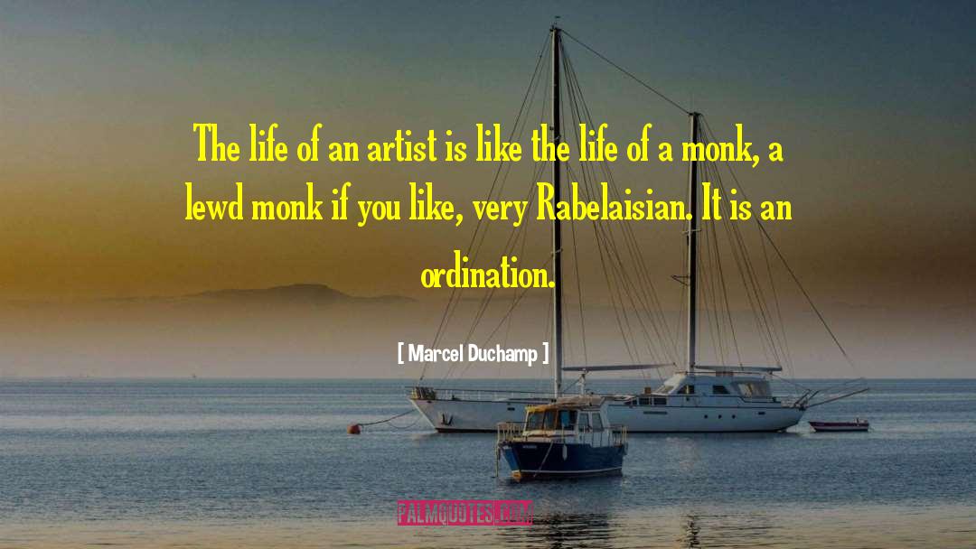 Ordination quotes by Marcel Duchamp