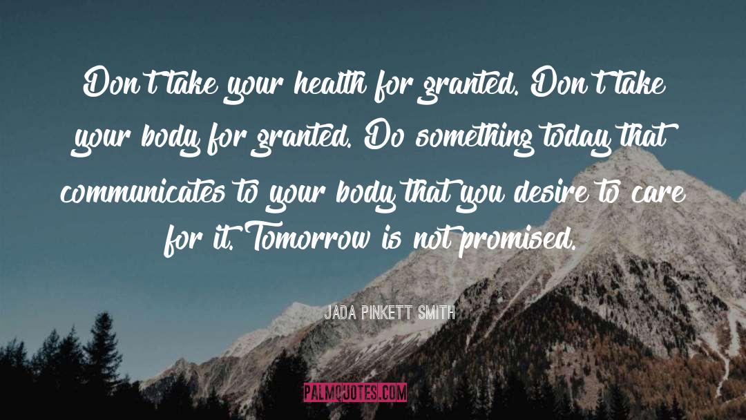 Oregon Health Care quotes by Jada Pinkett Smith