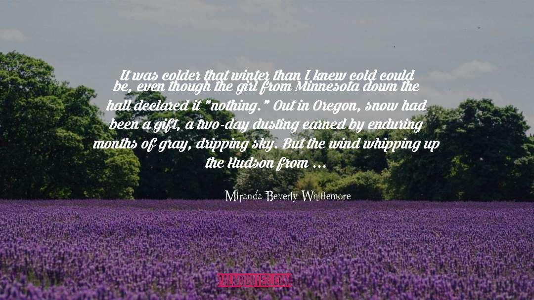 Oregon quotes by Miranda Beverly-Whittemore