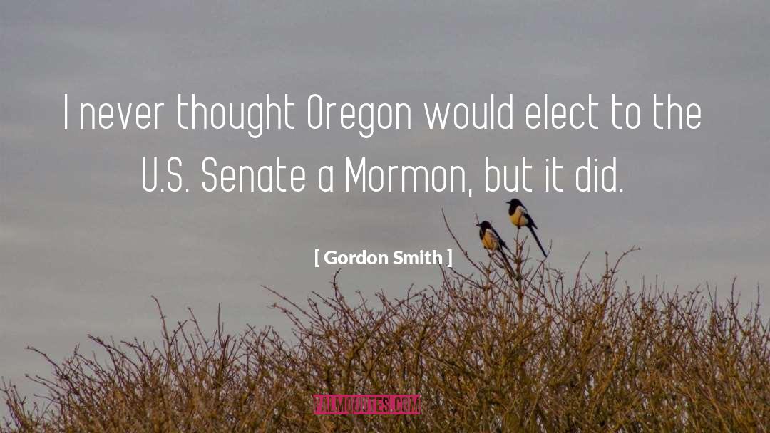 Oregon quotes by Gordon Smith