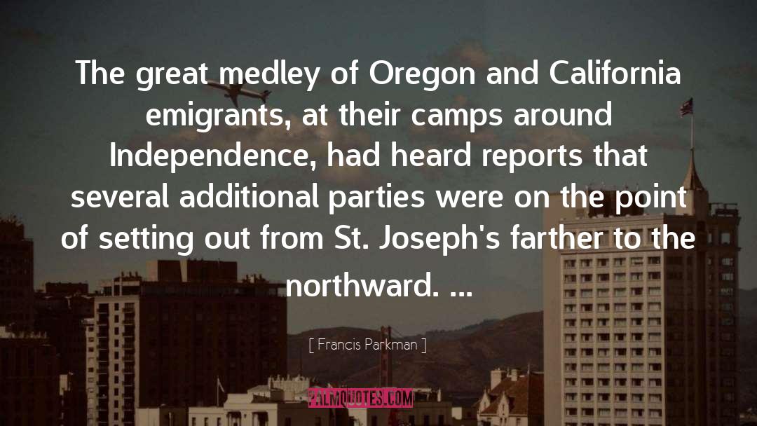 Oregon quotes by Francis Parkman