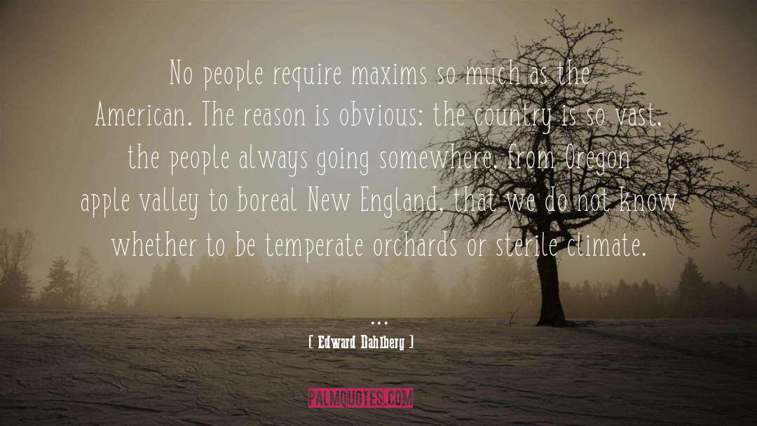 Oregon Une quotes by Edward Dahlberg