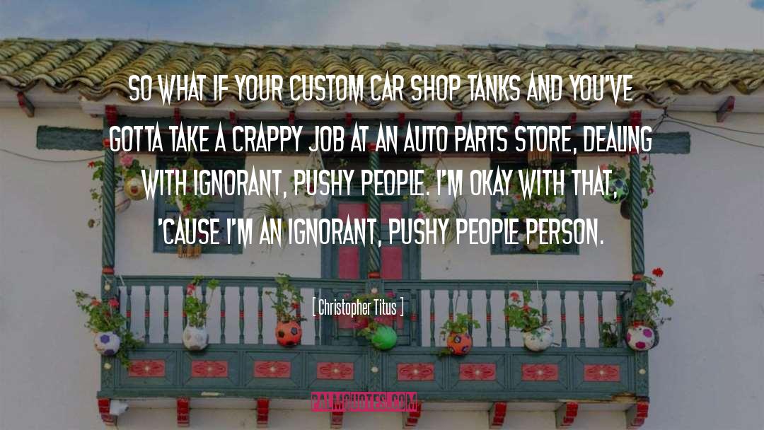 Oreillys Auto Parts quotes by Christopher Titus