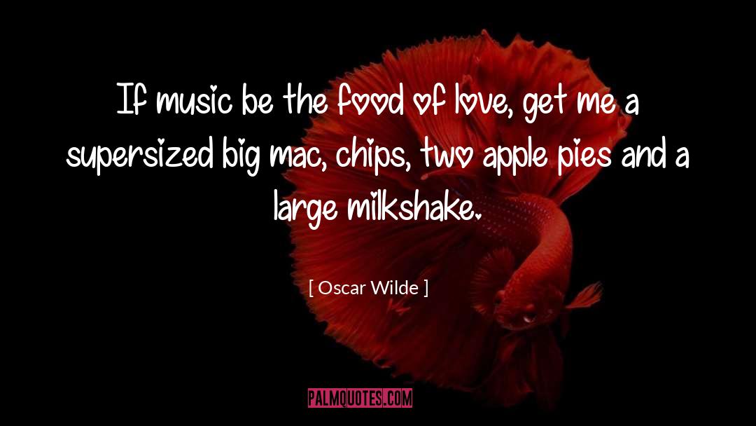 Oreo Milkshake quotes by Oscar Wilde