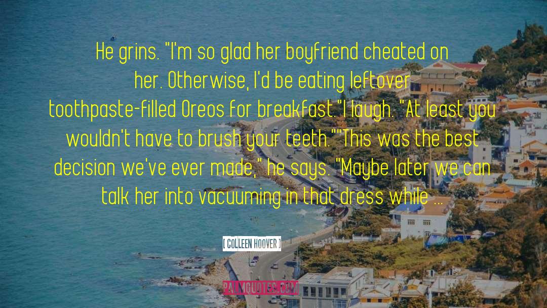 Oreos quotes by Colleen Hoover