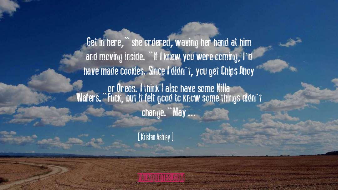 Oreos quotes by Kristen Ashley