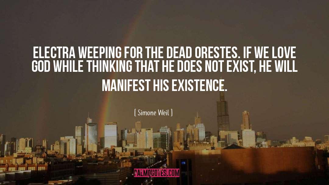 Orestes quotes by Simone Weil