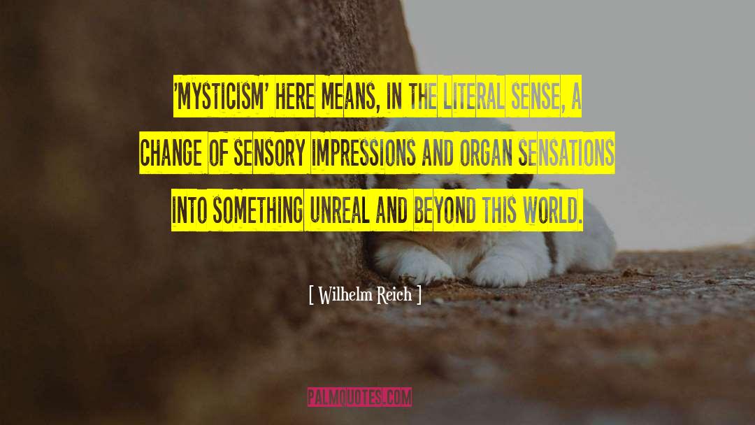 Organ Donation quotes by Wilhelm Reich