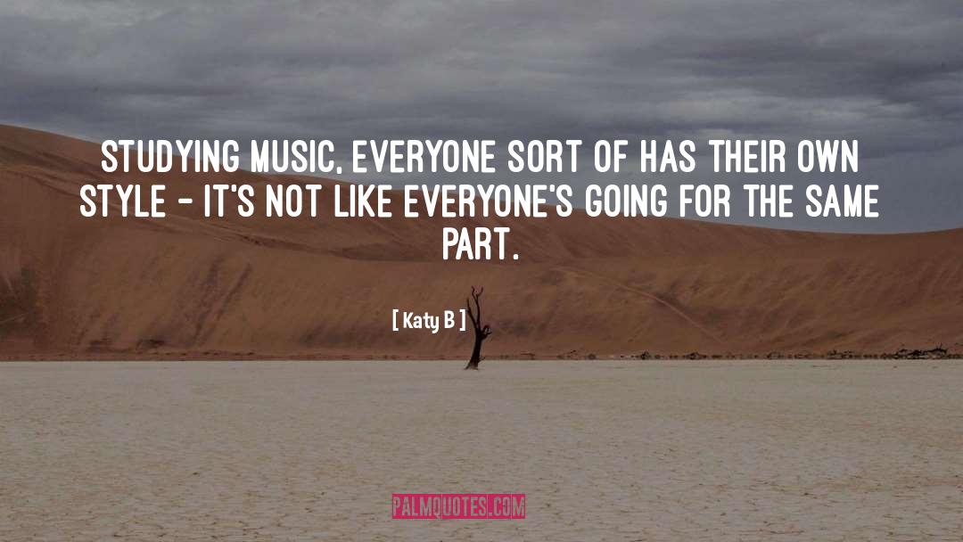 Organ Music quotes by Katy B