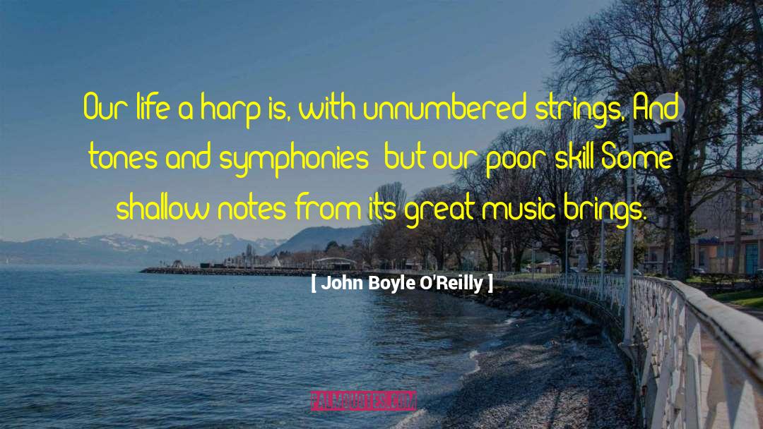 Organ Music quotes by John Boyle O'Reilly