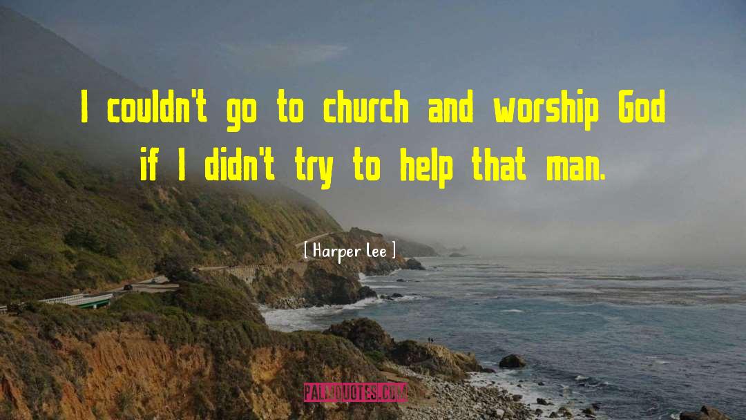 Organic Church quotes by Harper Lee