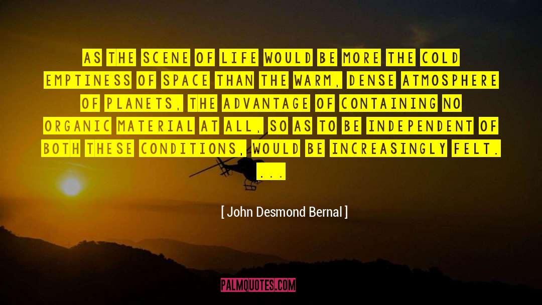 Organic Farming quotes by John Desmond Bernal