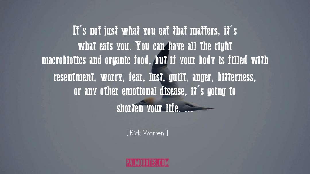 Organic Food quotes by Rick Warren