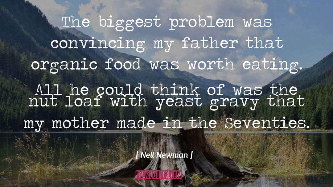 Organic Food quotes by Nell Newman
