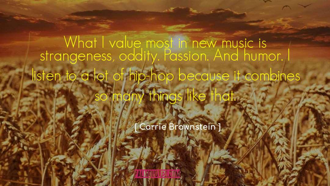 Organic Music quotes by Carrie Brownstein