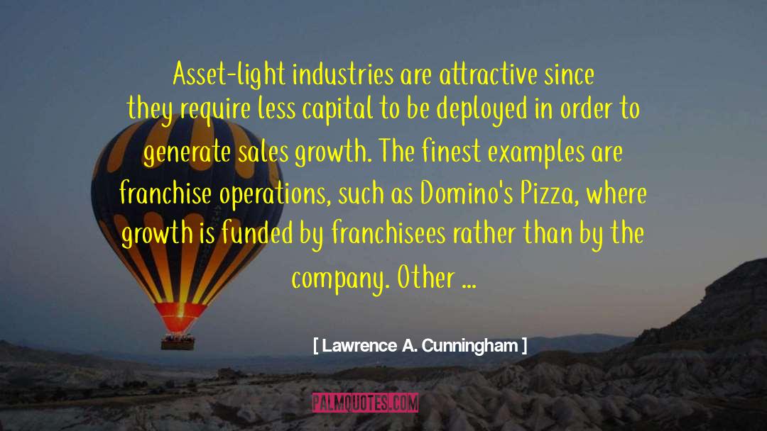 Organico Pizza quotes by Lawrence A. Cunningham