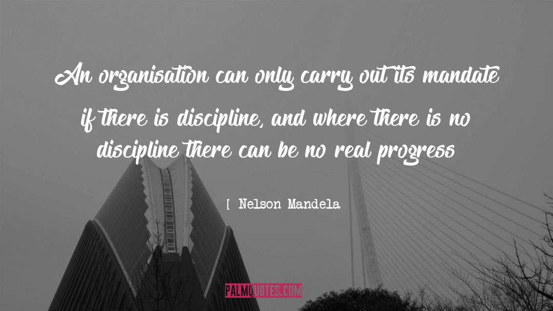 Organisation quotes by Nelson Mandela