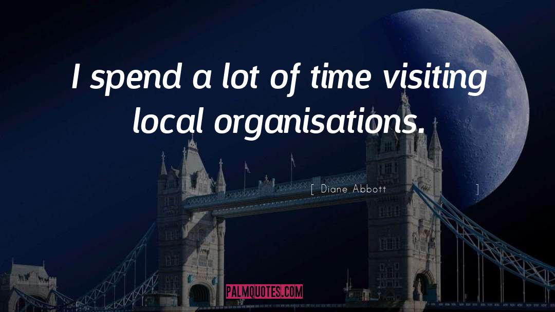 Organisation quotes by Diane Abbott