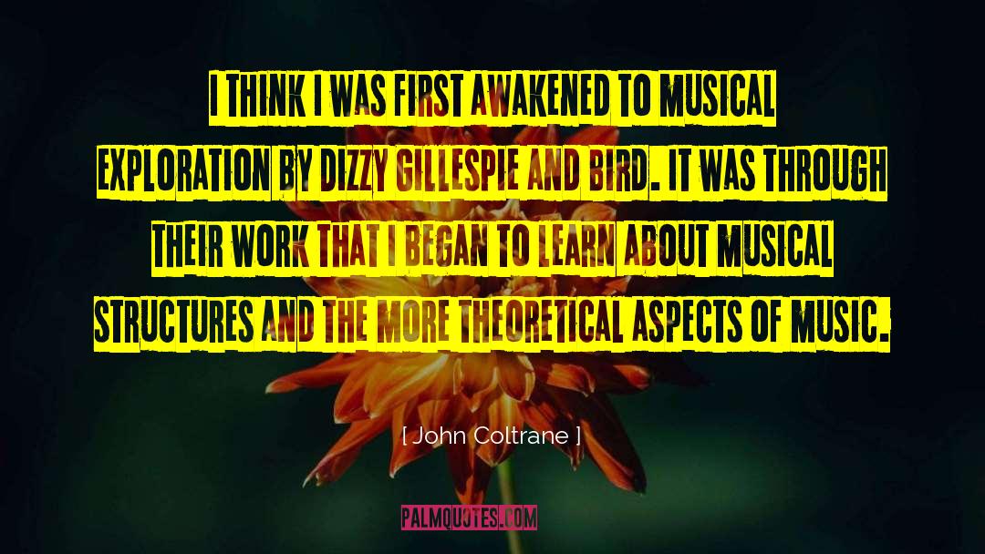 Organisational Structure quotes by John Coltrane