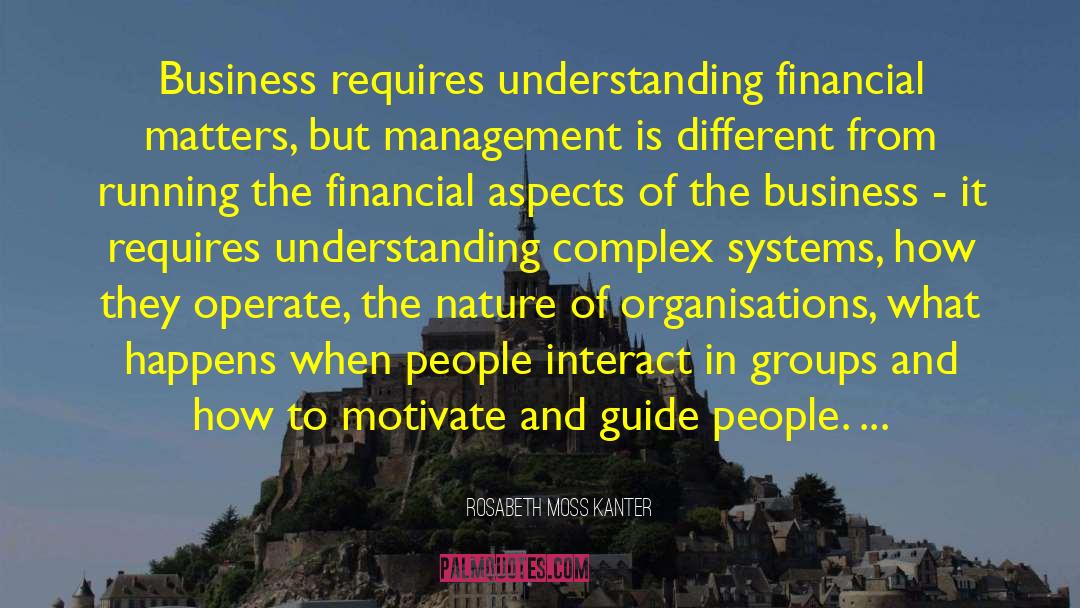 Organisations quotes by Rosabeth Moss Kanter