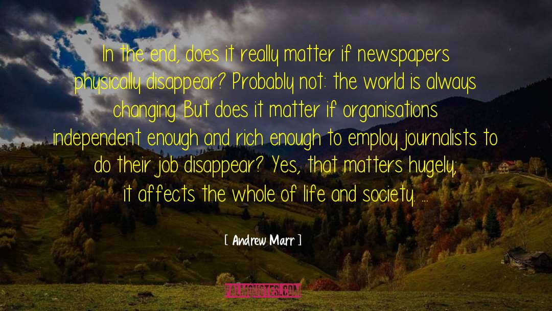 Organisations quotes by Andrew Marr