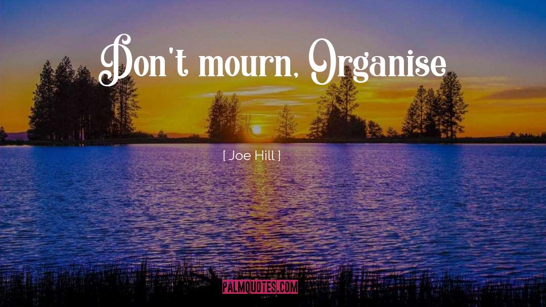 Organise quotes by Joe Hill