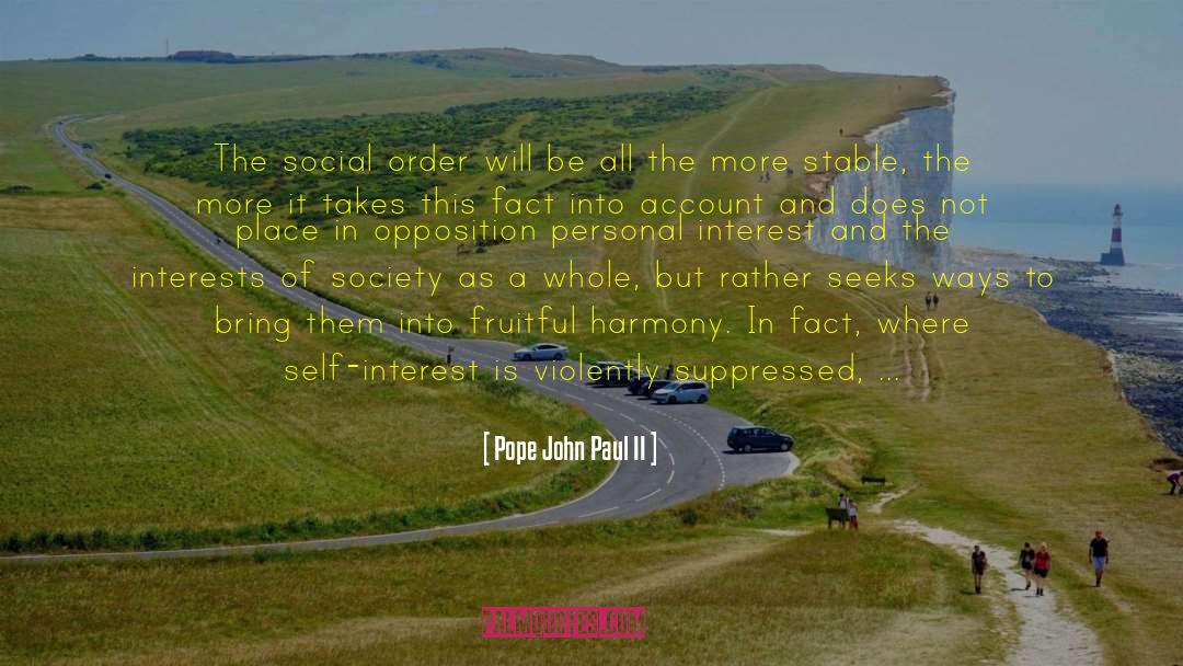 Organization Behavior quotes by Pope John Paul II