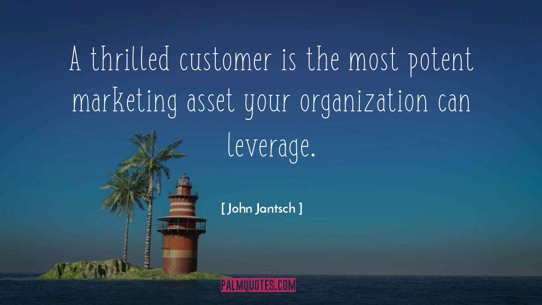 Organization quotes by John Jantsch