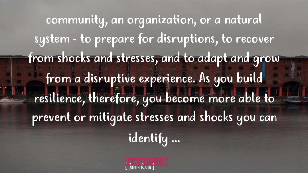 Organization quotes by Judith Rodin