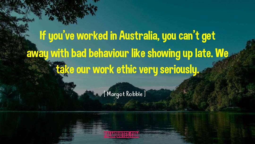 Organizational Behaviour quotes by Margot Robbie