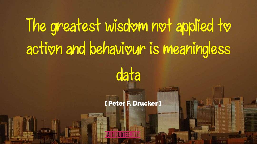 Organizational Behaviour quotes by Peter F. Drucker