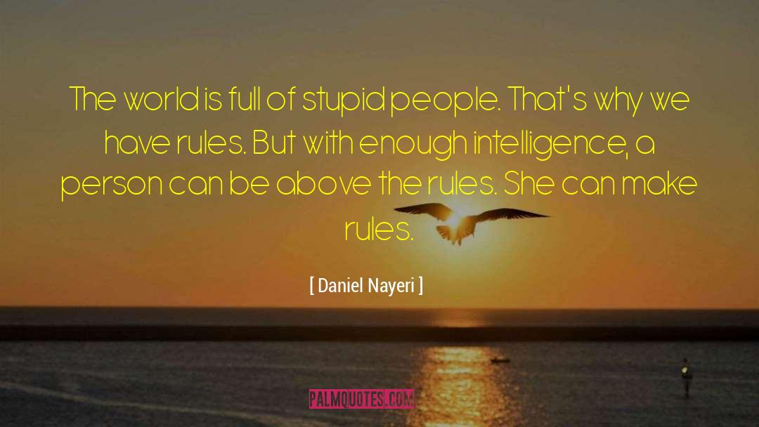 Organizational Leadership quotes by Daniel Nayeri