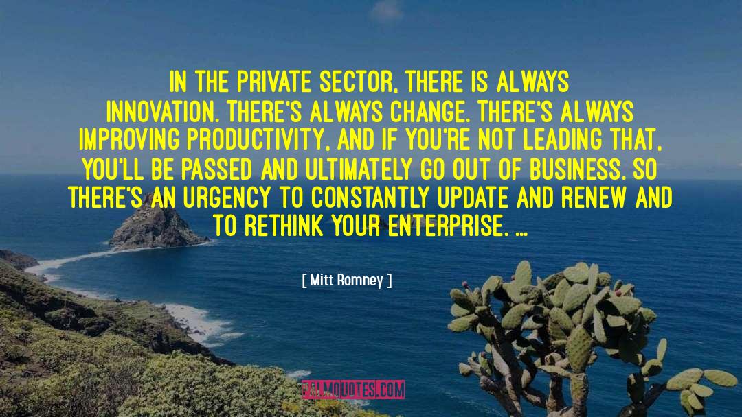 Organizational Productivity quotes by Mitt Romney