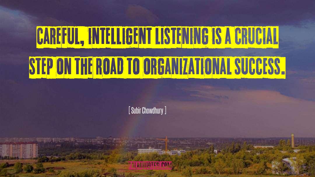 Organizational Success quotes by Subir Chowdhury