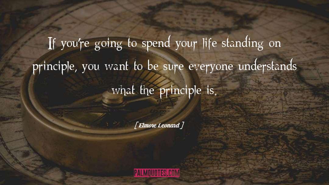 Organize Your Life quotes by Elmore Leonard